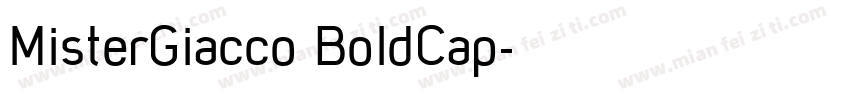 MisterGiacco BoldCap字体转换